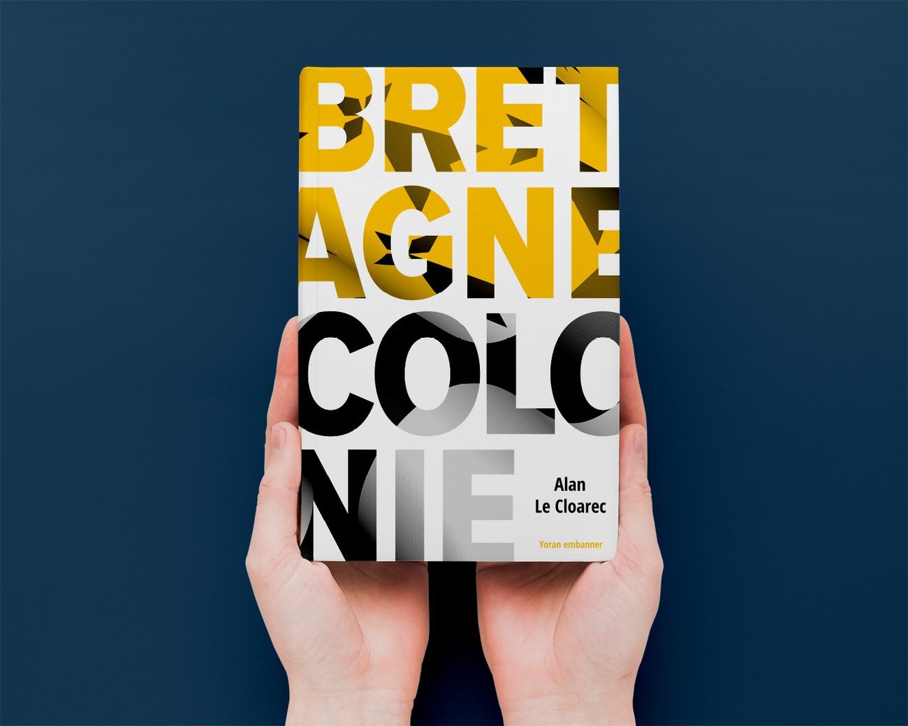Bretagne colonie, éditions Yoran embanner