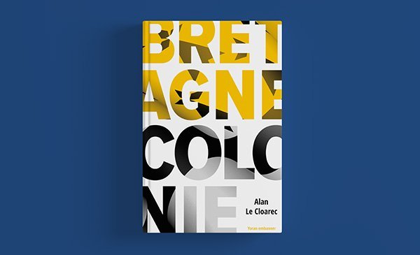 Couverture de livre – Bretagne colonie